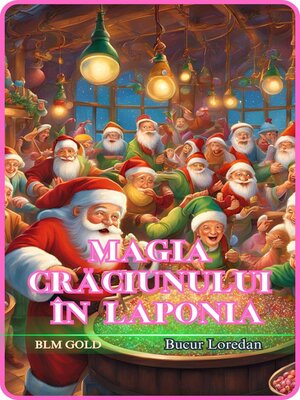 cover image of Magia Crăciunului în Laponia